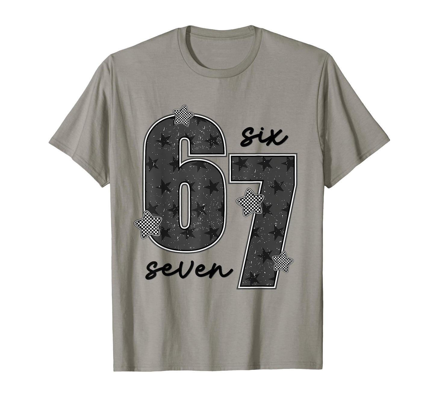 Fun Six Seven 6 7 Meme Design for Men Women Kids T-Shirt