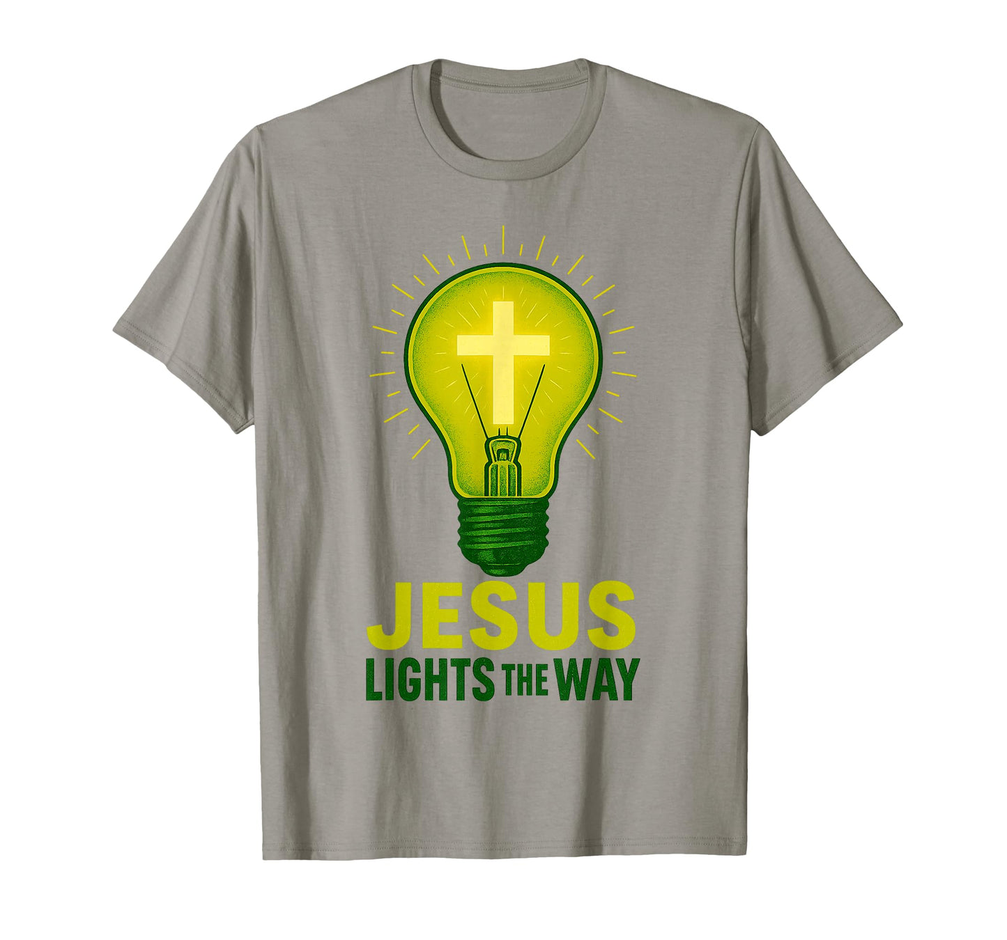 Christian Jesus Lights The Way Religious Quote T-Shirt