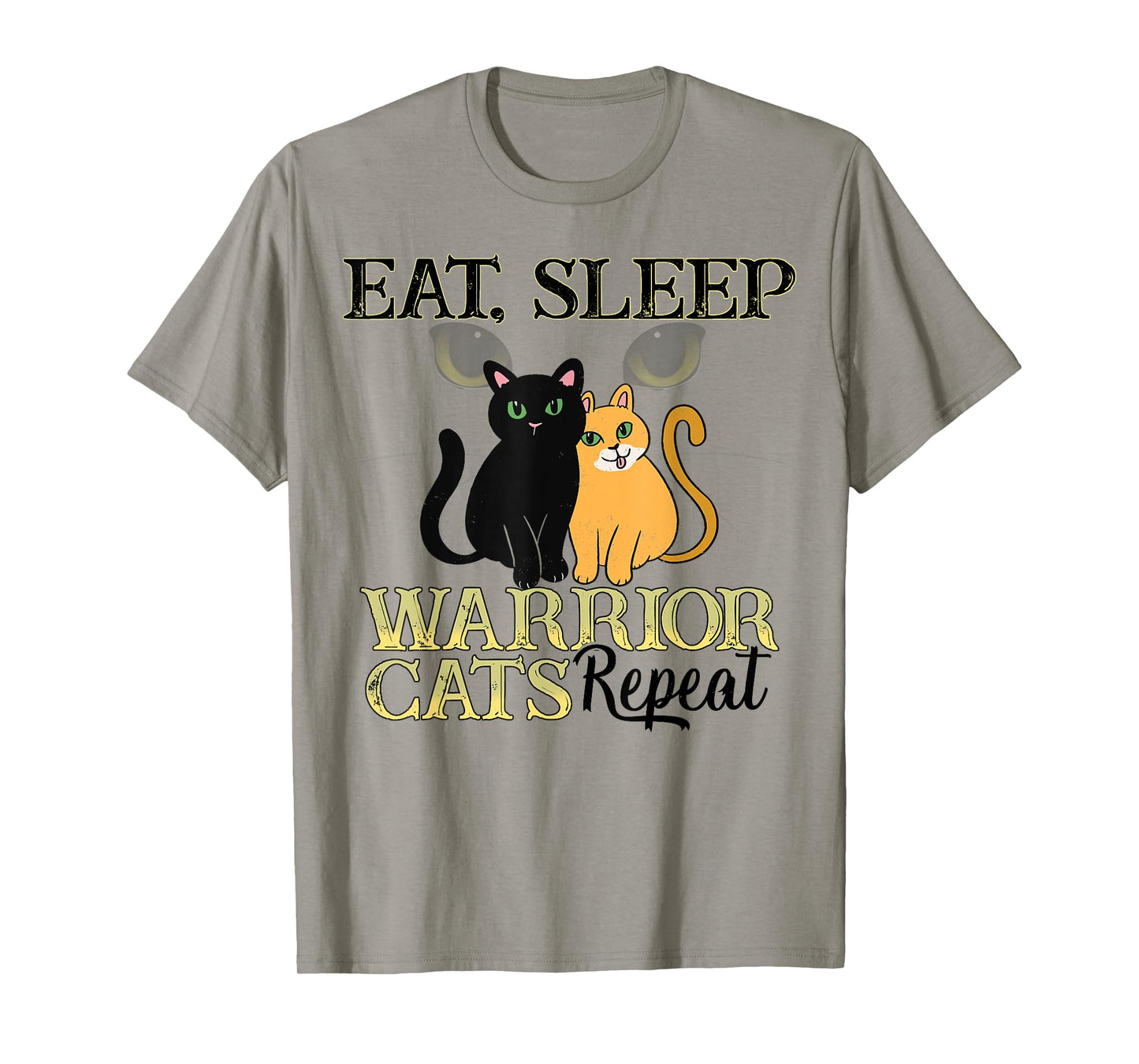 Cat Warriors Shirt - Eat Sleep Cat Warrior Gift Cat Lovers T-Shirt for Men Women Kids