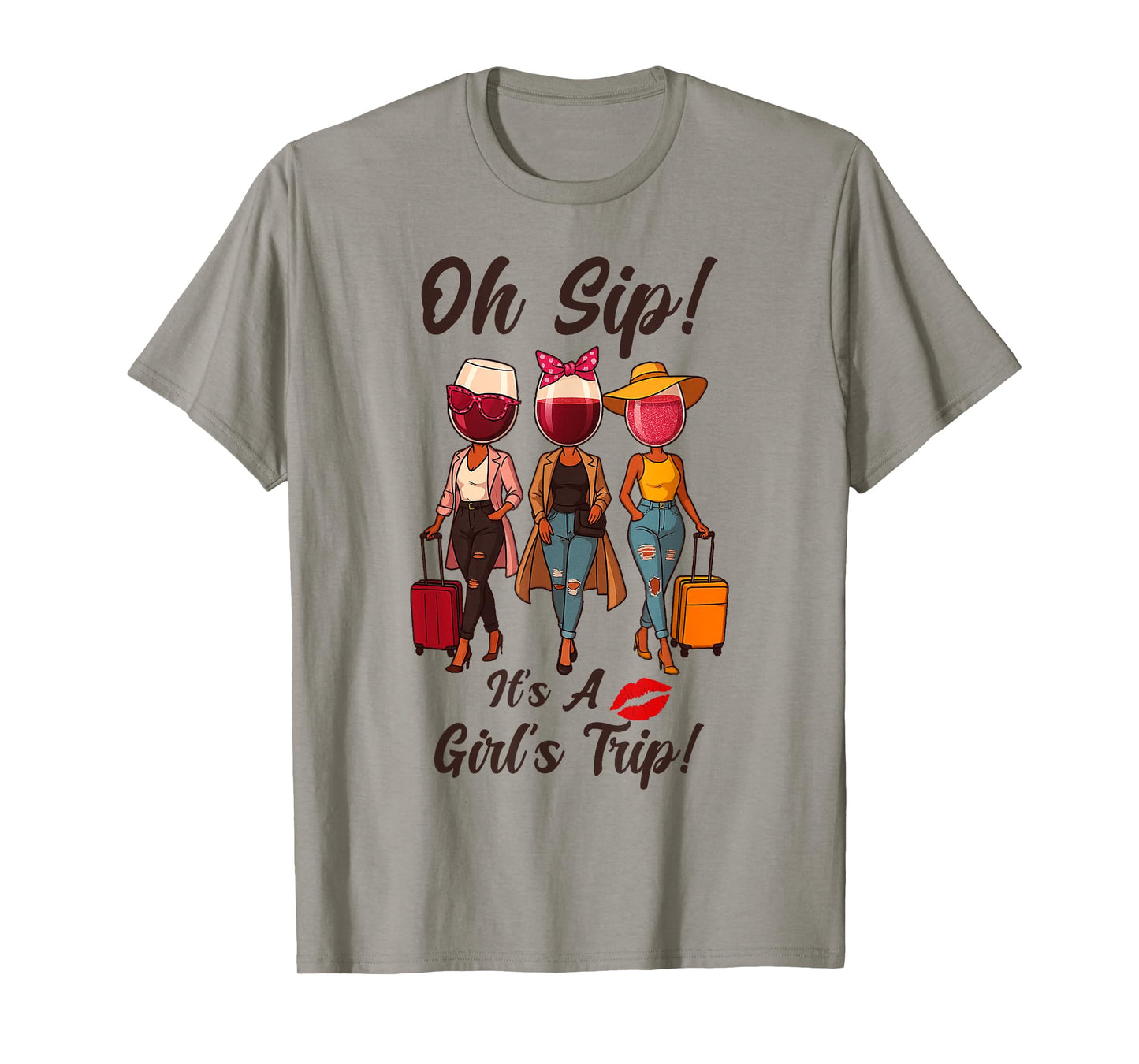 Oh Sip It's A Girl's Trip Summer Vacation Women Queen T-Shirt