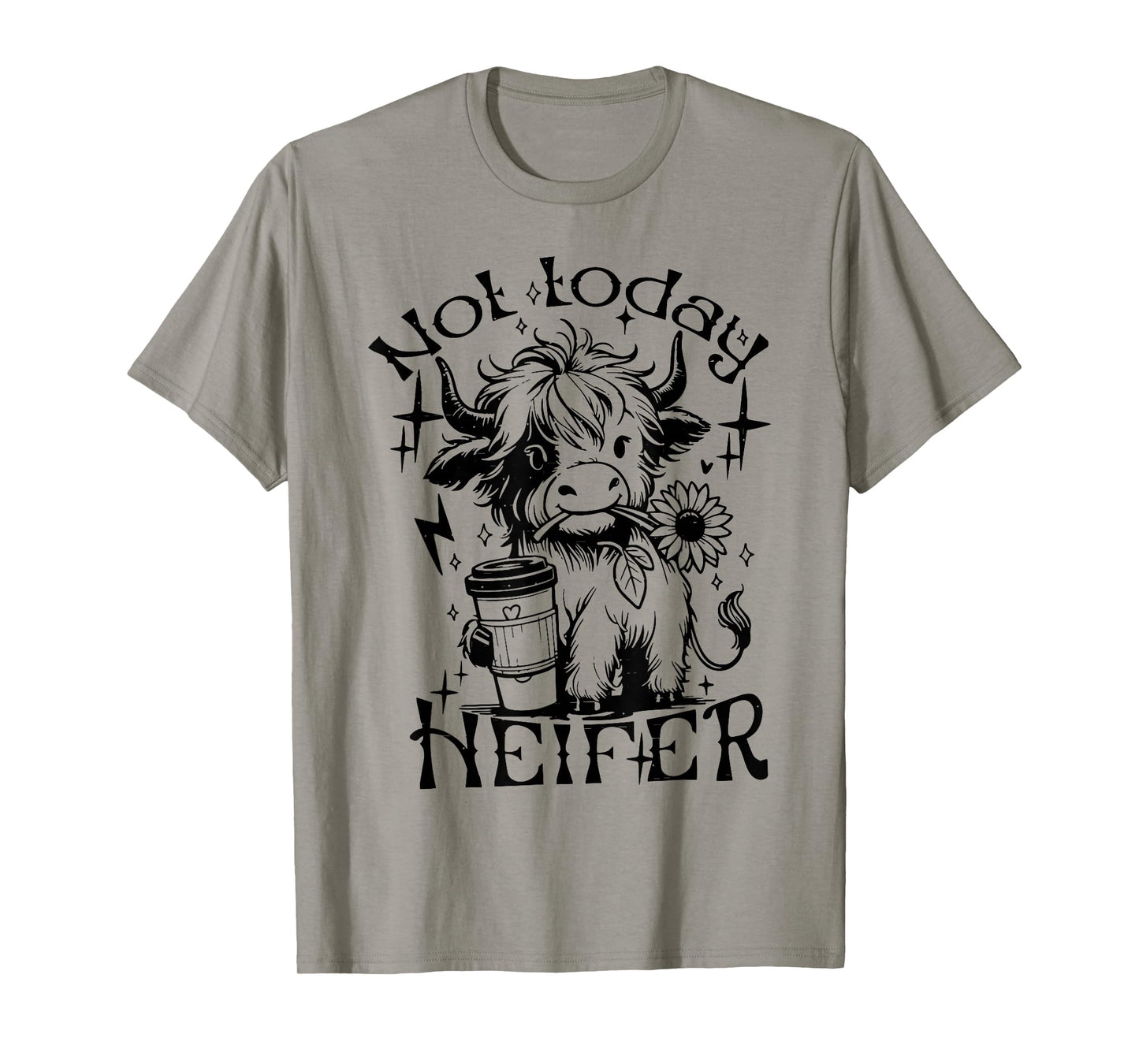 Not Today Heifer Sunflower Baby Highland Cow Western T-Shirt