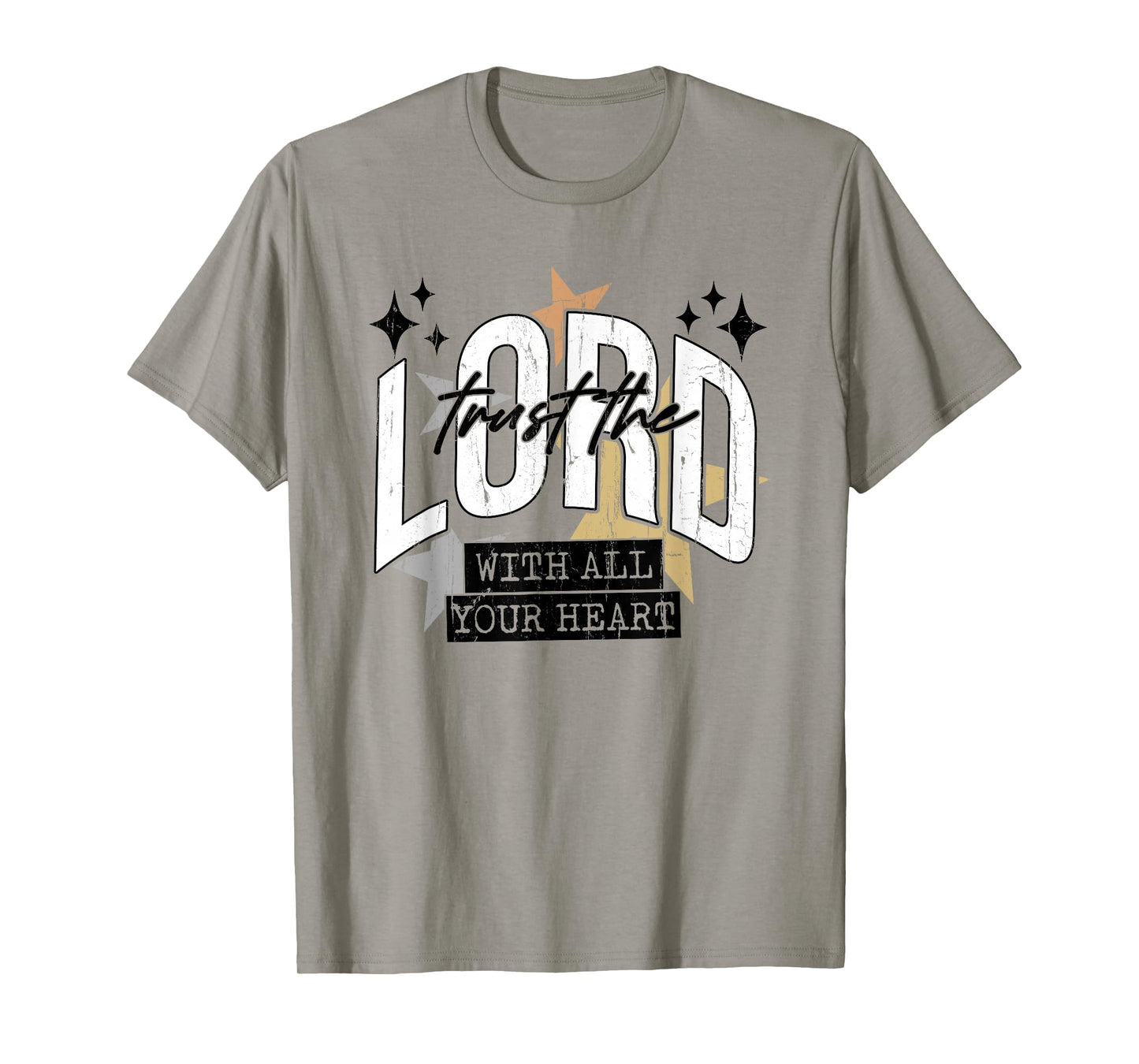 Trust The Lord with All Your Heart, Christian, Religious T-Shirt