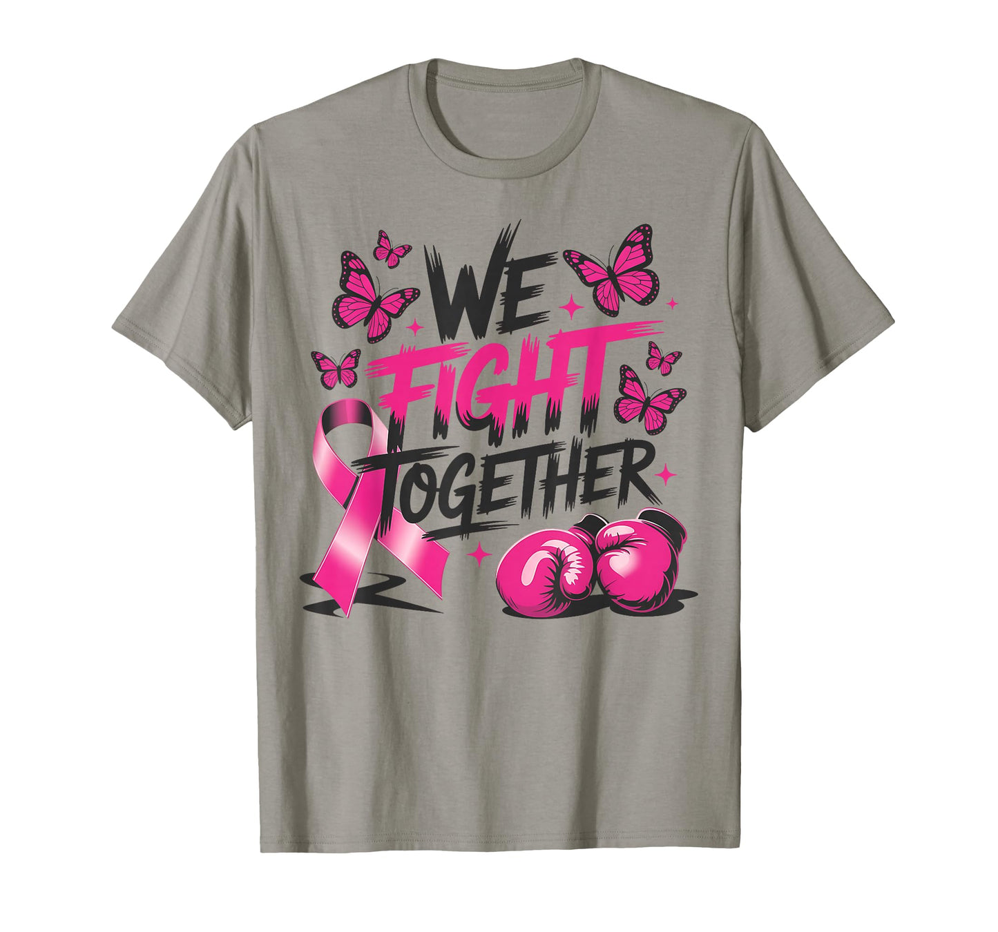 We Fight Together Fighter Gloves Breast Cancer Awareness T-Shirt