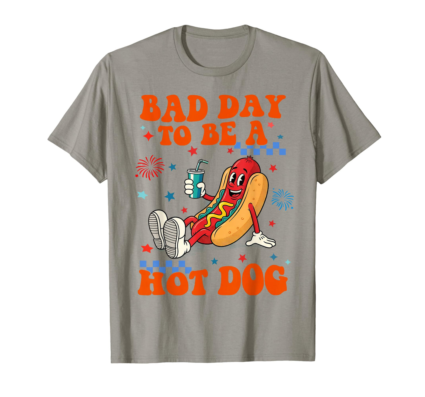 Its a Bad Day To Be a Hot Dog Funny Hot Dog 4th of July BBQ T-Shirt