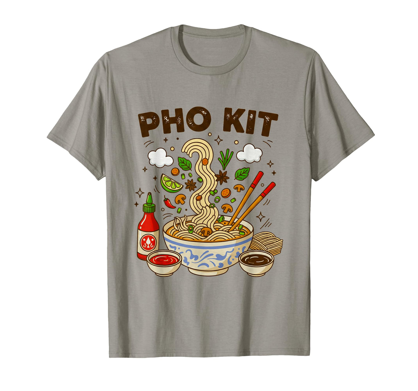 Pho Kit Funny Vietnamese Ramen Lovers Noodle Soup Pho Kit T-Shirt