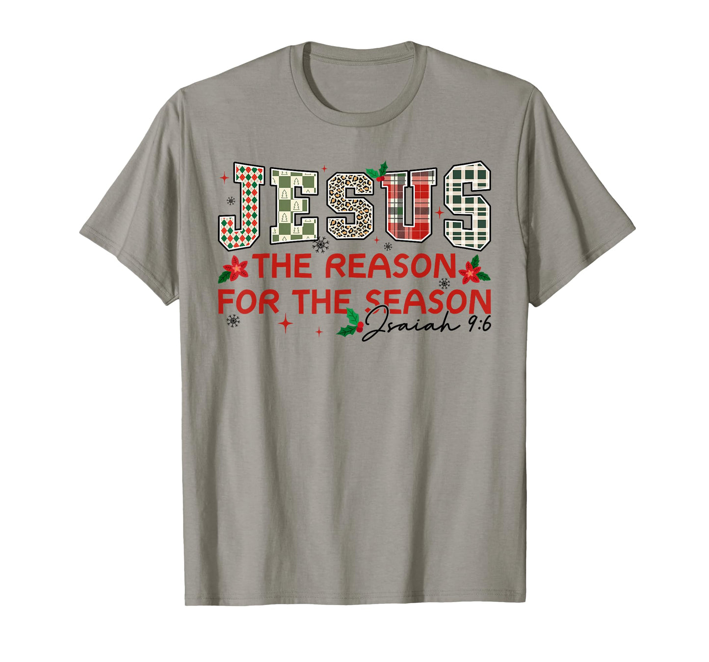 Jesus The Reason for The Season Isaiah 9:6 Xmas Christian T-Shirt