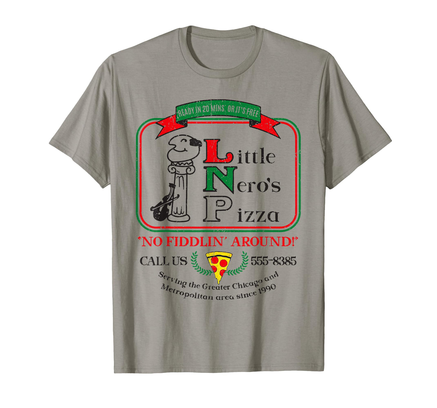 Vintage Little Neros Pizza No Fiddlin Around 2 T-Shirt