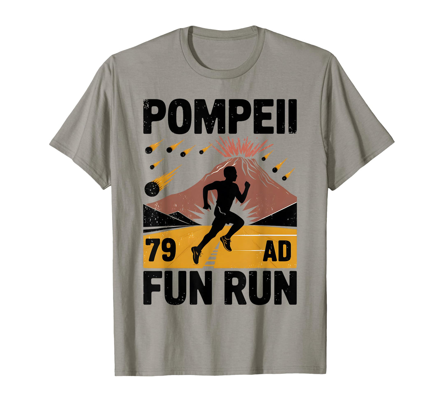 Pompeii Fun Run Geography Volcanologist Volcanology T-Shirt