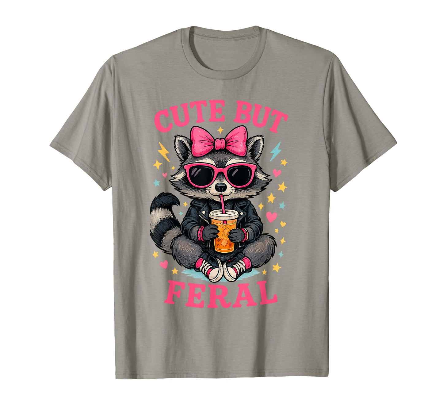 Cute But Feral Raccoon Funny Animal Humor Cute But Feral T-Shirt