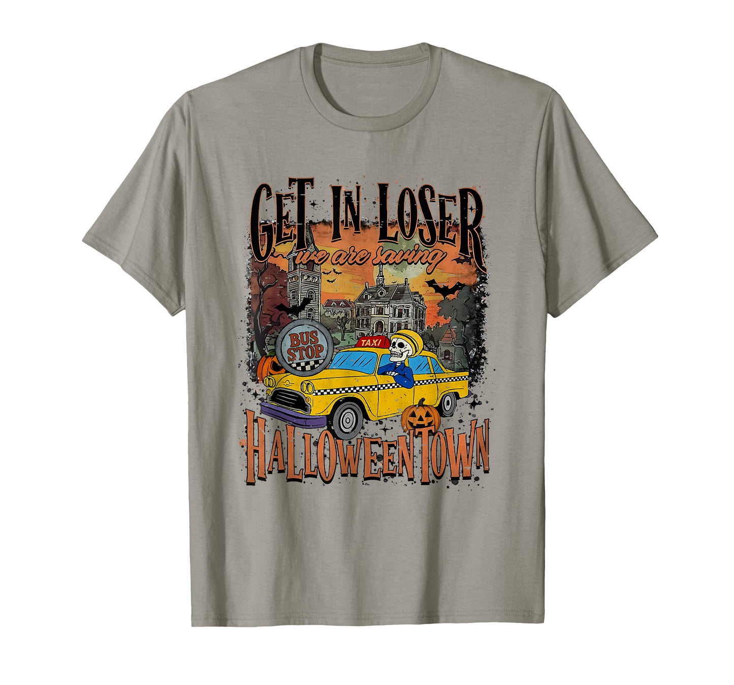 Vintage Funny Get In Loser We Are Saving Halloween Skeleton T-Shirt