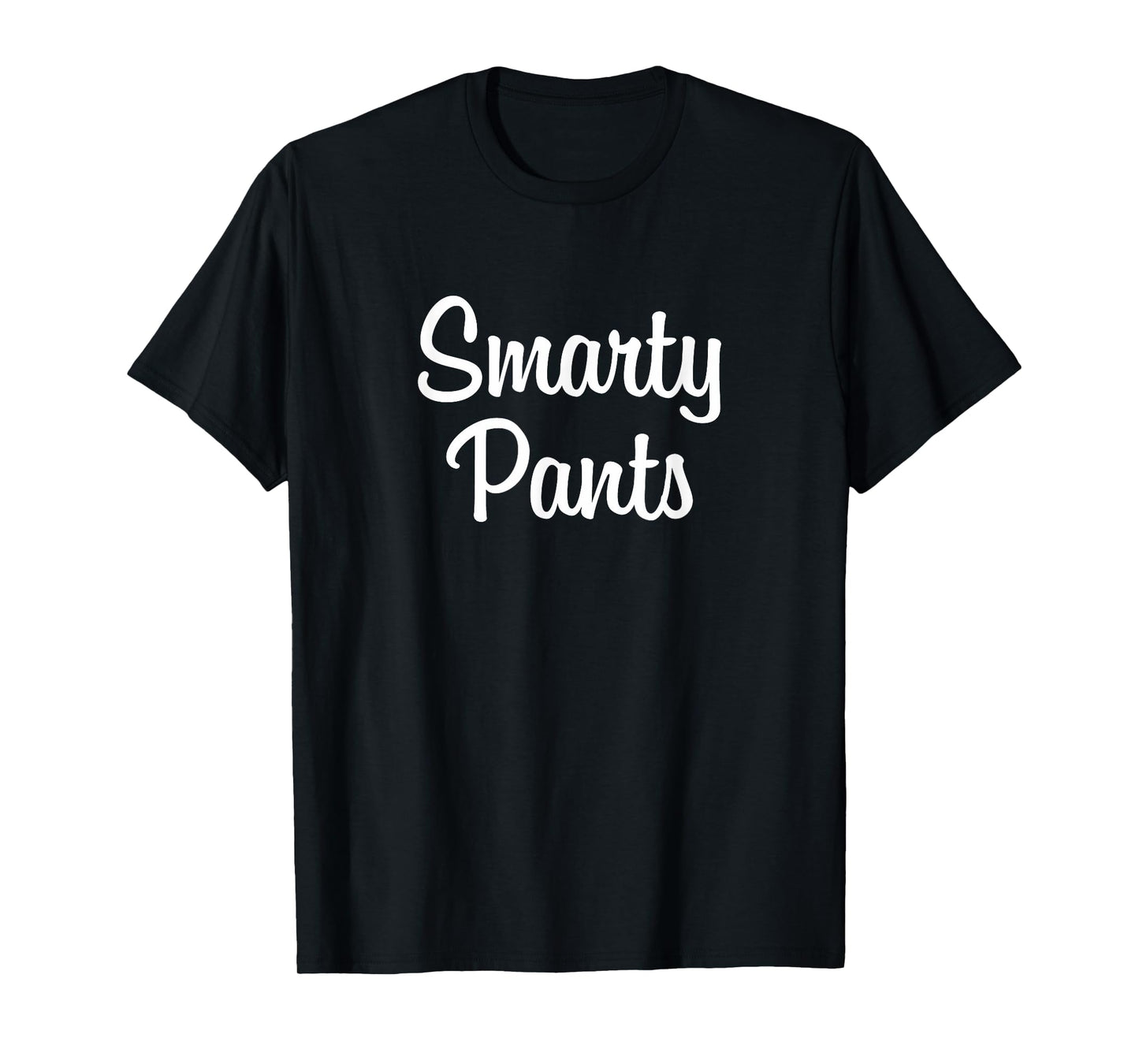 Smarty Pants - T-Shirt