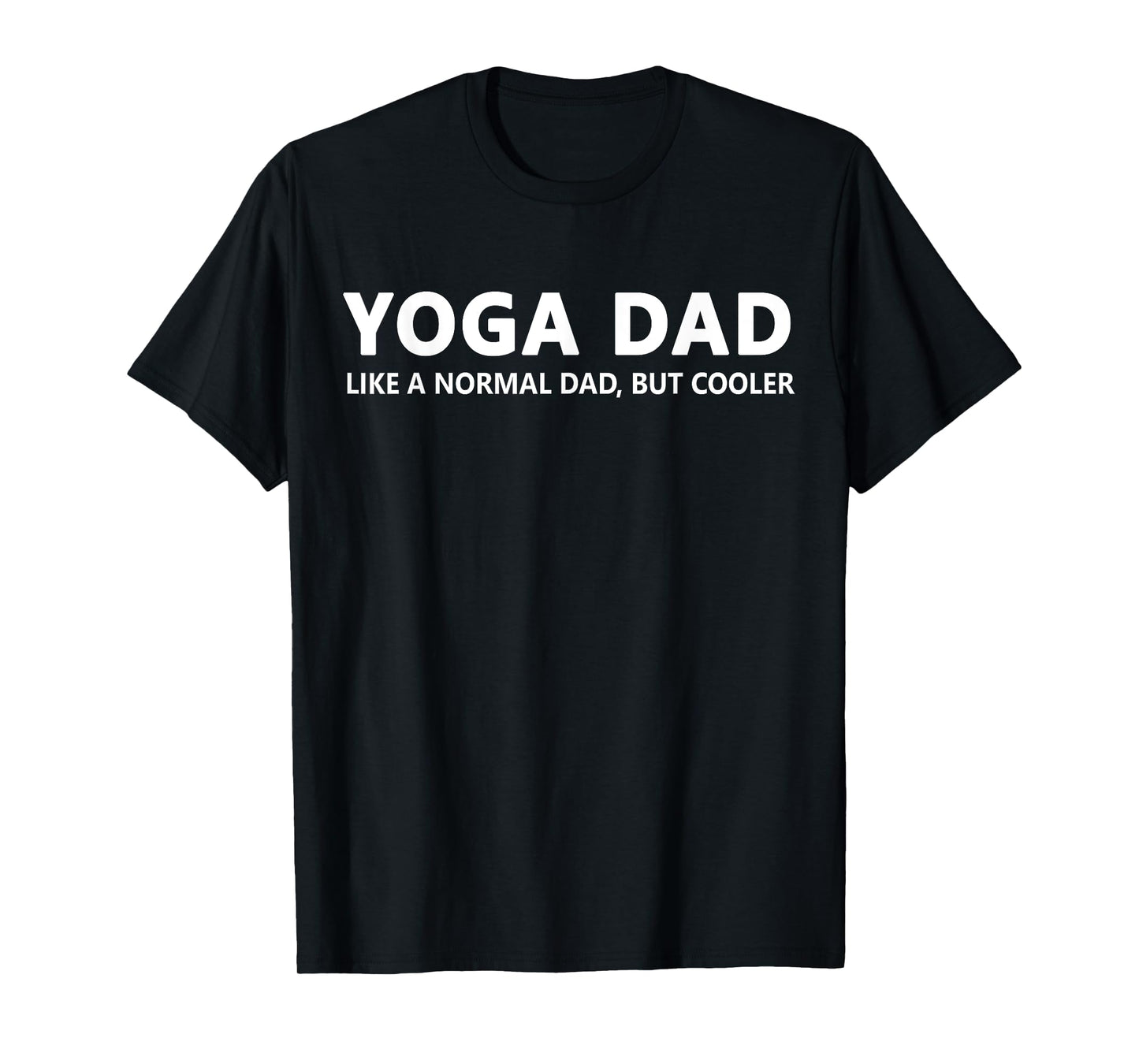 Yoga Father Yoga Dad T-Shirt