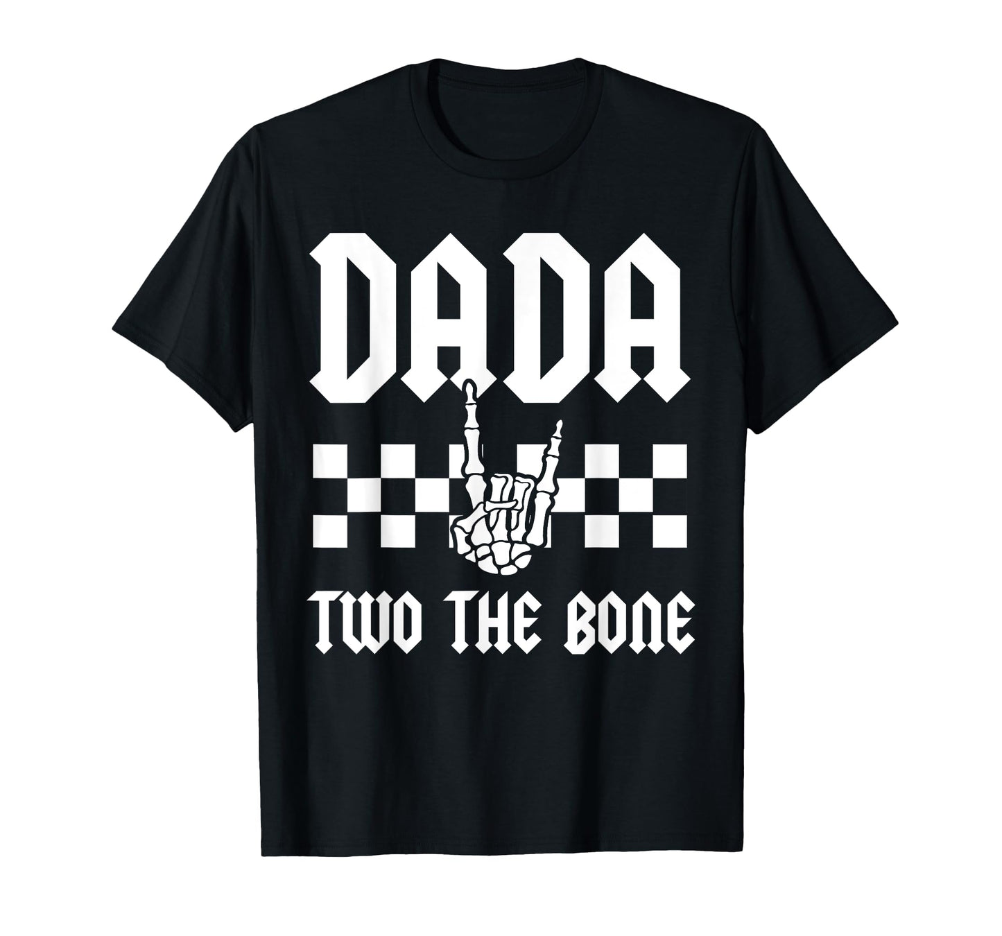 Dada Two The Bone Skeleton Hand 2nd Birthday Boy Girl T-Shirt