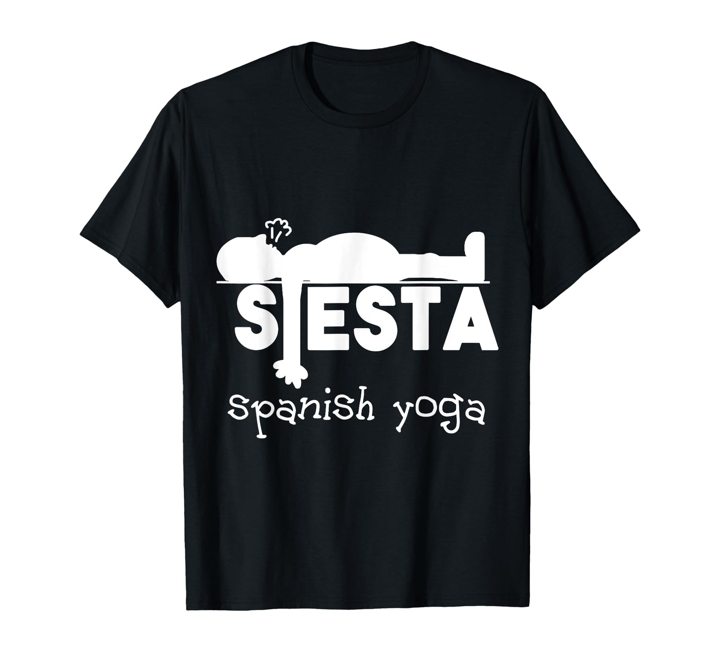 Yoga Gift & Funny Sleeping Fun Spanish Siesta T-Shirt