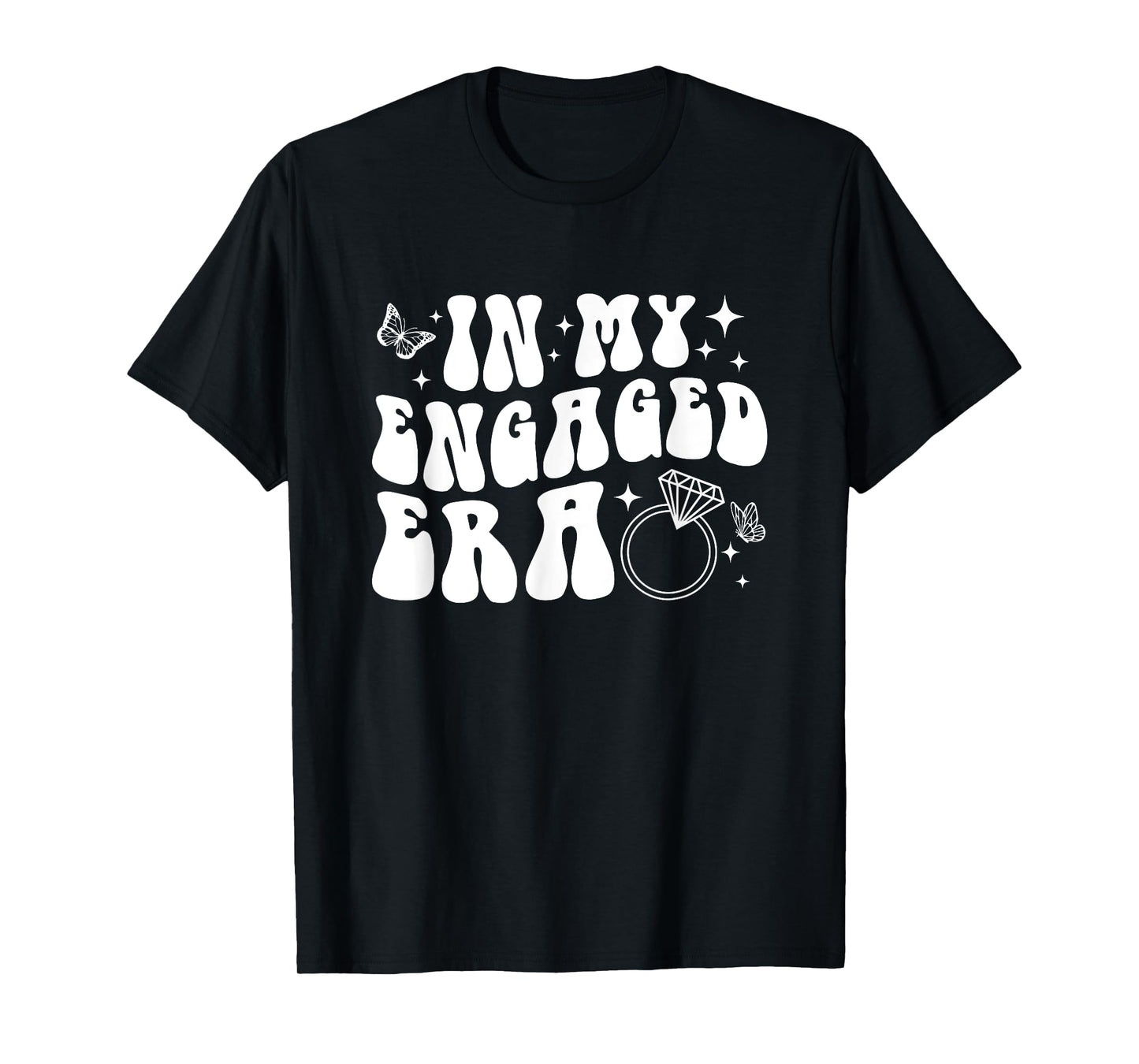 In My Engaged Era T-Shirt