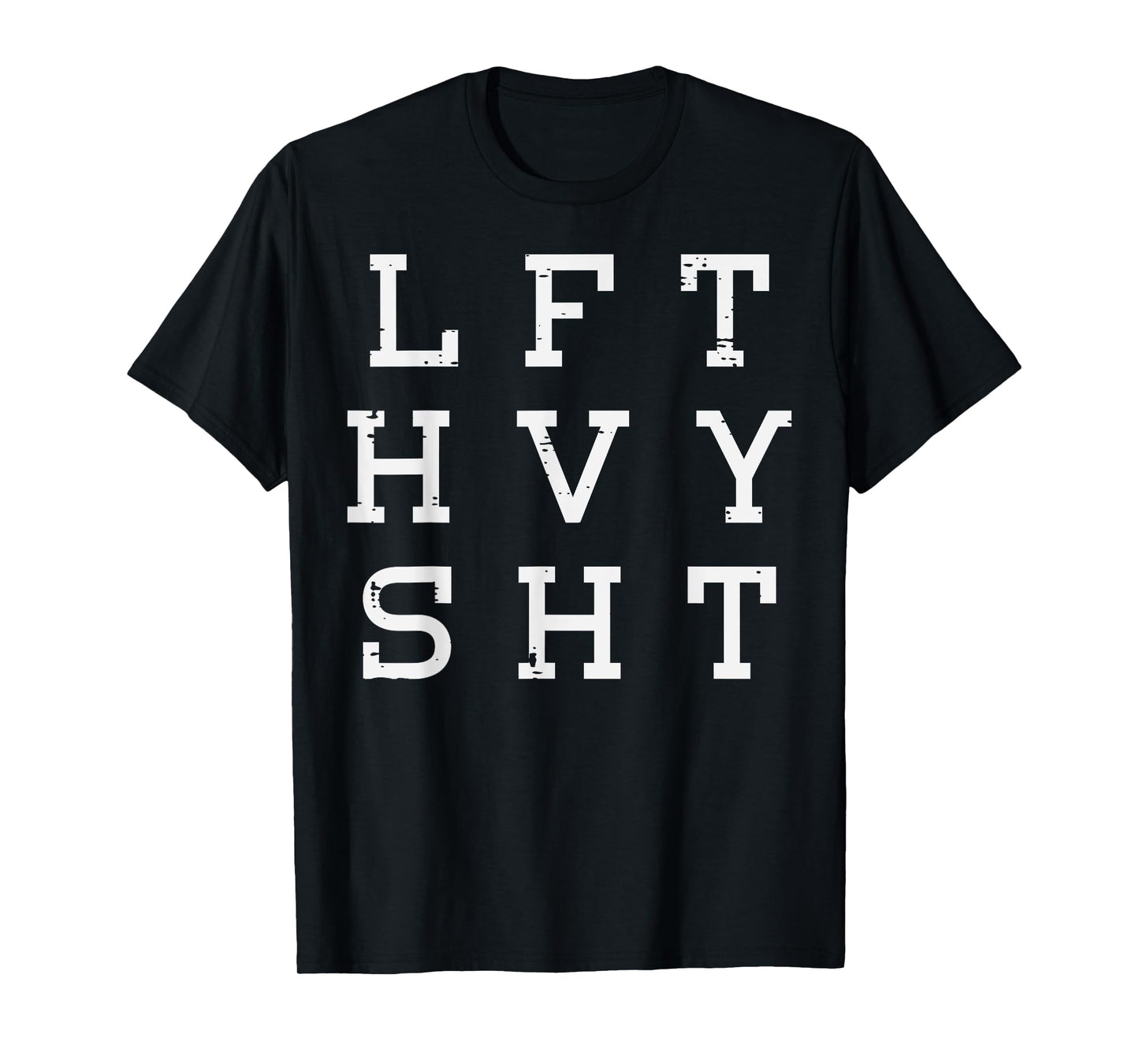 Gym Lift Heavy Sht Workout Weightlifting Deadlift Men Women T-Shirt