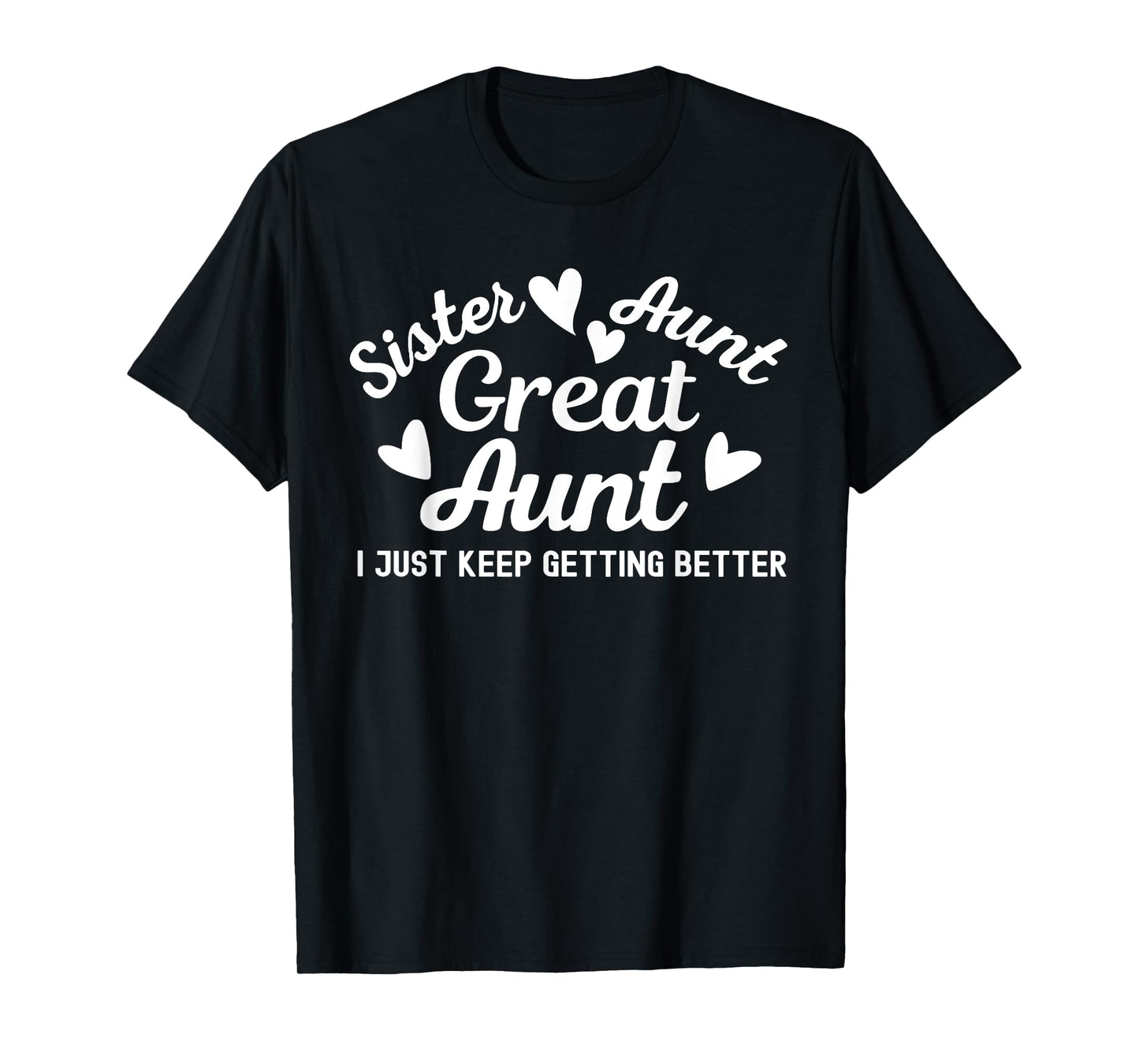 Funny Gifts for Aunt: Grandkids Sister Great Aunt T-Shirt