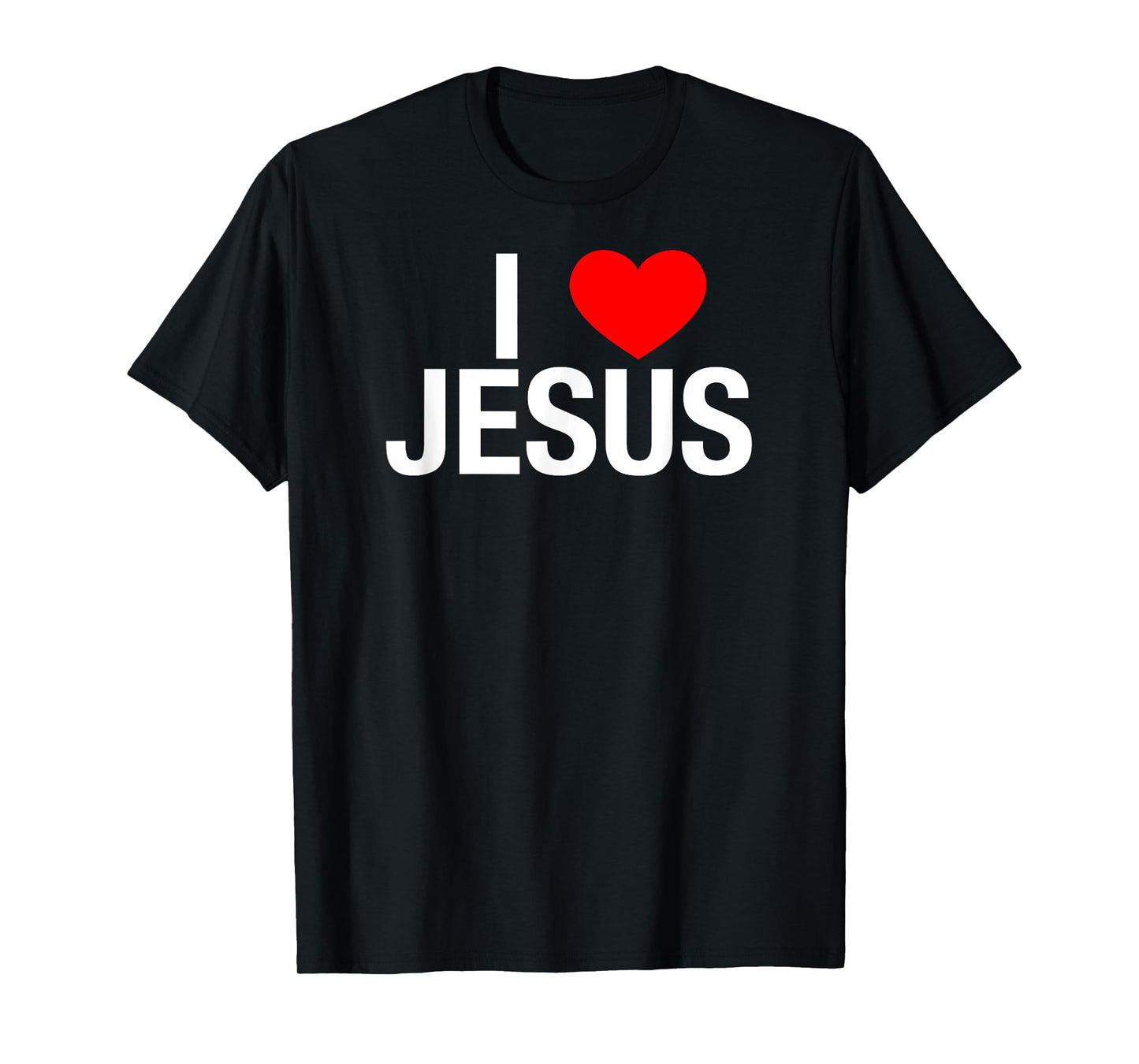 I Love Jesus - I Heart Jesus T Shirt T-Shirt