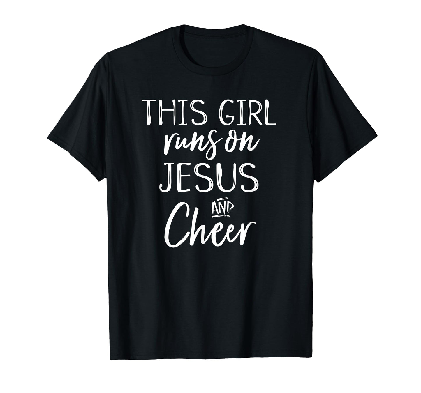 This Girl Runs On Jesus and Cheer Christian Cute Shirt