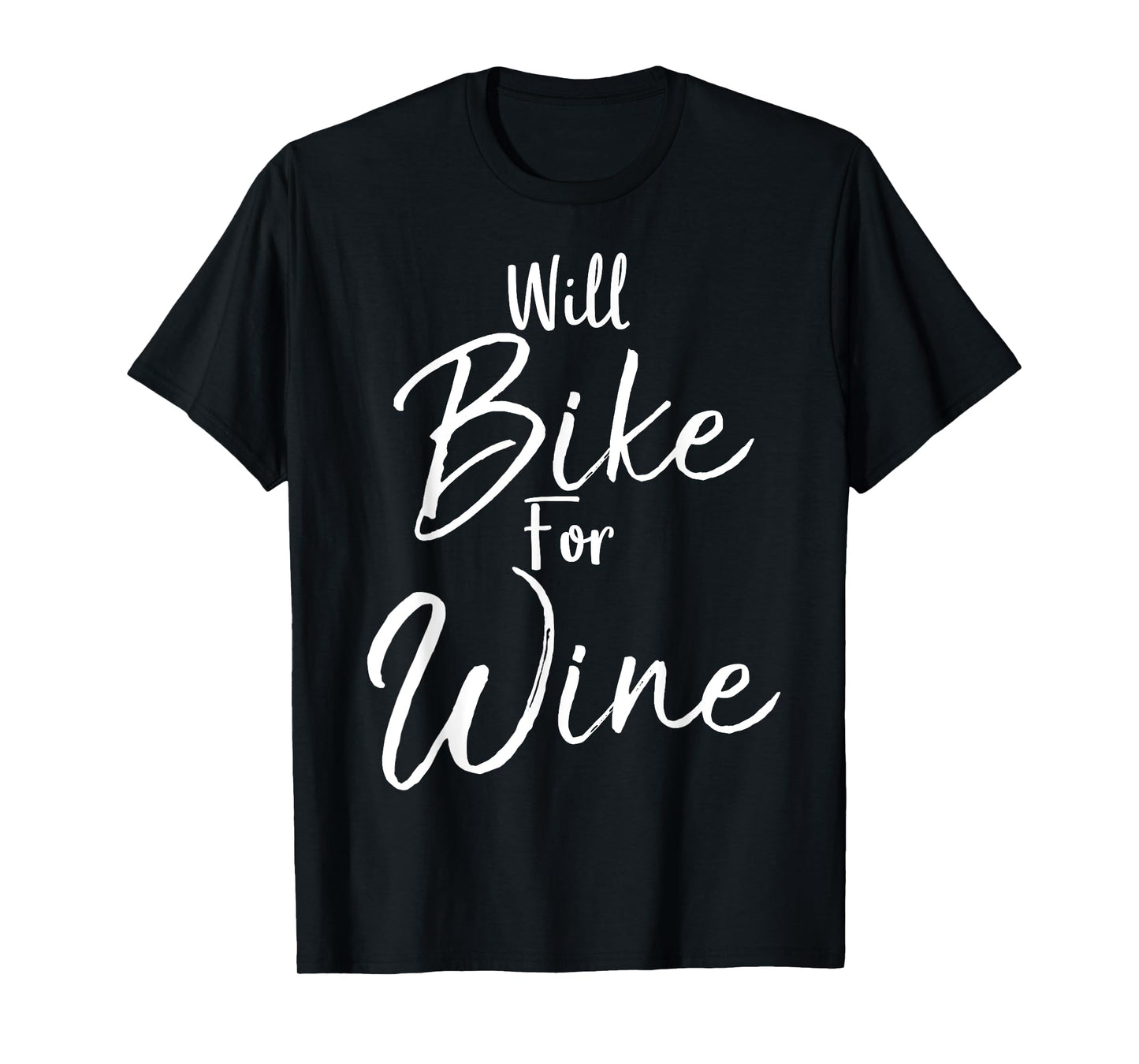 Will Bike for Wine Shirt Funny Biking Cycling Spin Tee T-Shirt