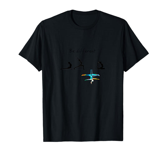 Aerialist top - aerialist gifts - unique be different aerial T-Shirt