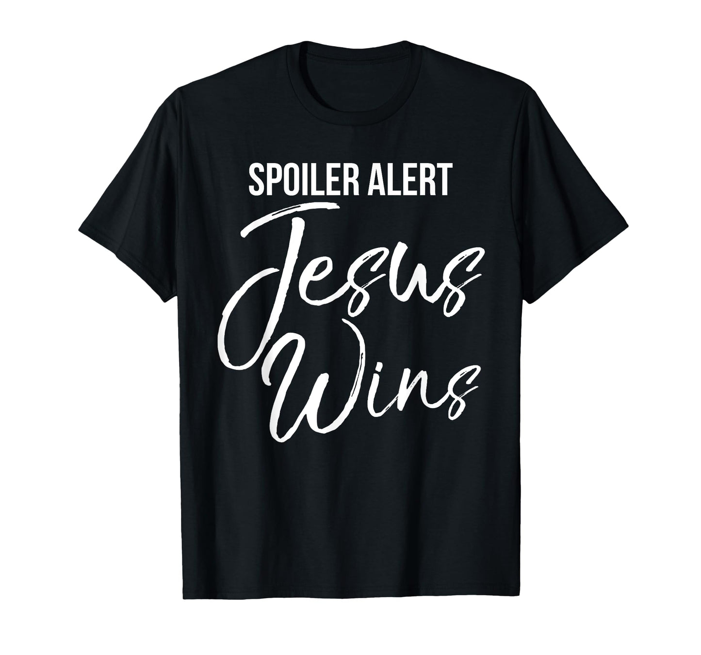 Spoiler Alert Jesus Wins Shirt Vintage Bold Christian Tee T-Shirt