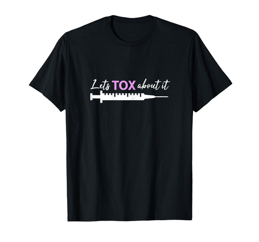 Aesthetic Nurse Botox Injector Cosmetic Nurse Self Promotion T-Shirt