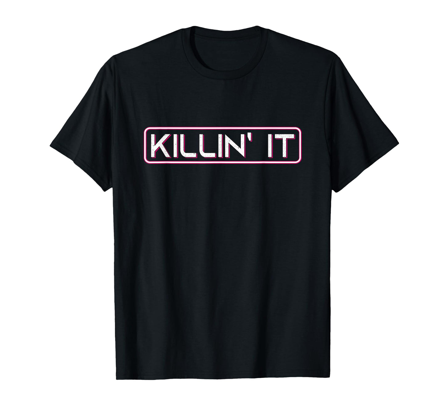 Women's Teens Girls Cute Top Elegant Modern Funny Killin' it T-Shirt