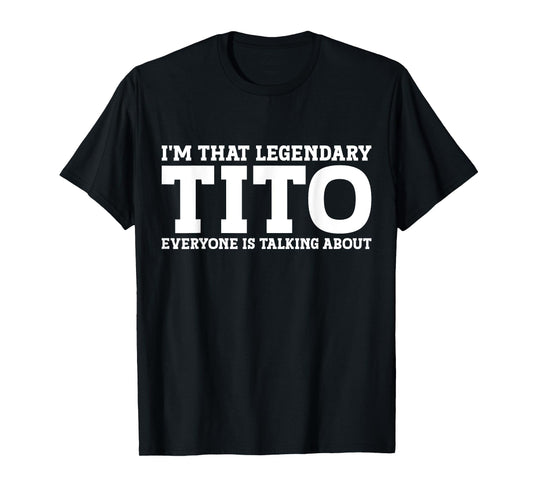 Tito Personal Name First Name Funny Tito T-Shirt