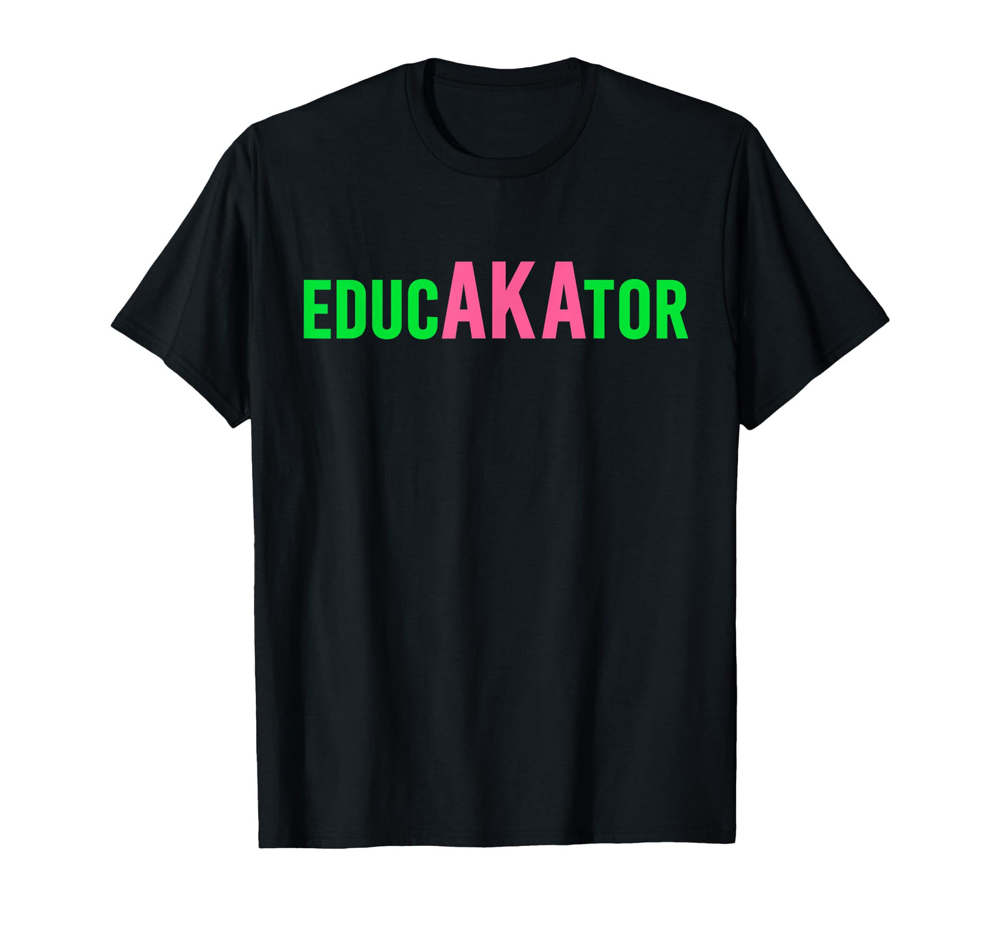 Aka Educator Funny Educators & Teacher Crew School Squad T-Shirt