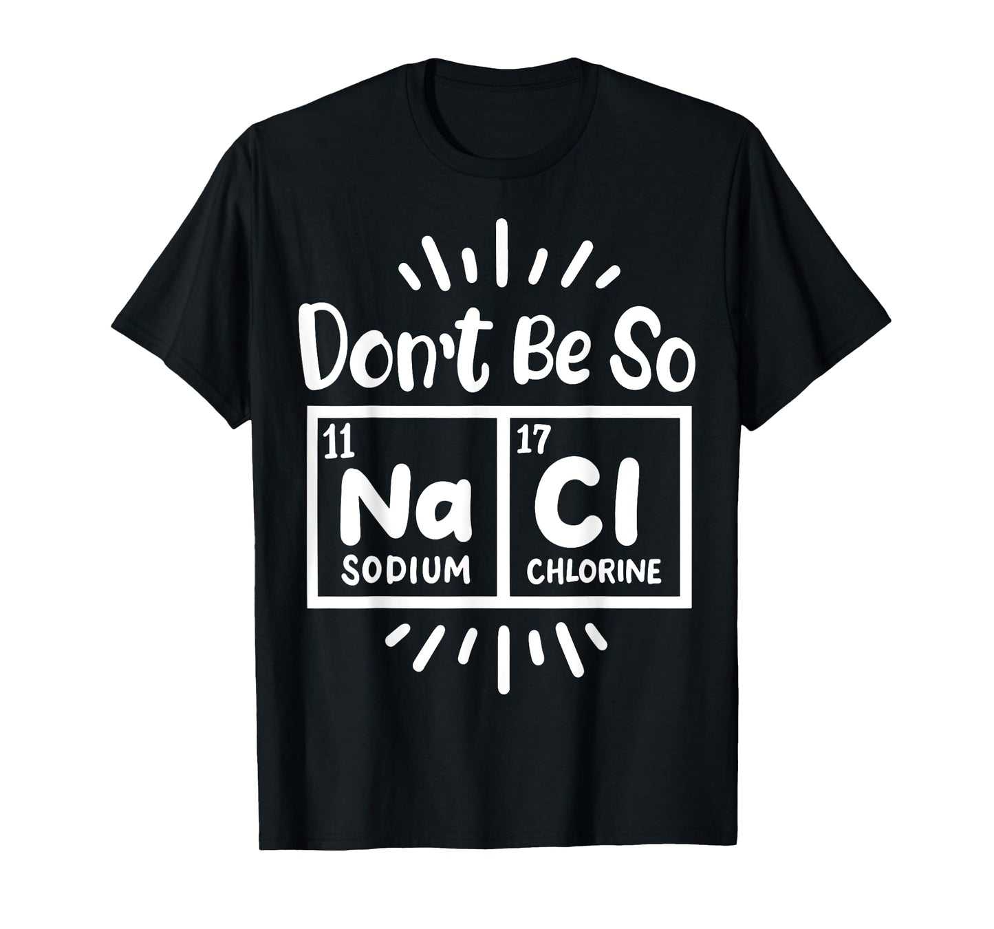 Science Chemistry Science Teacher Chemist Scientist T-Shirt