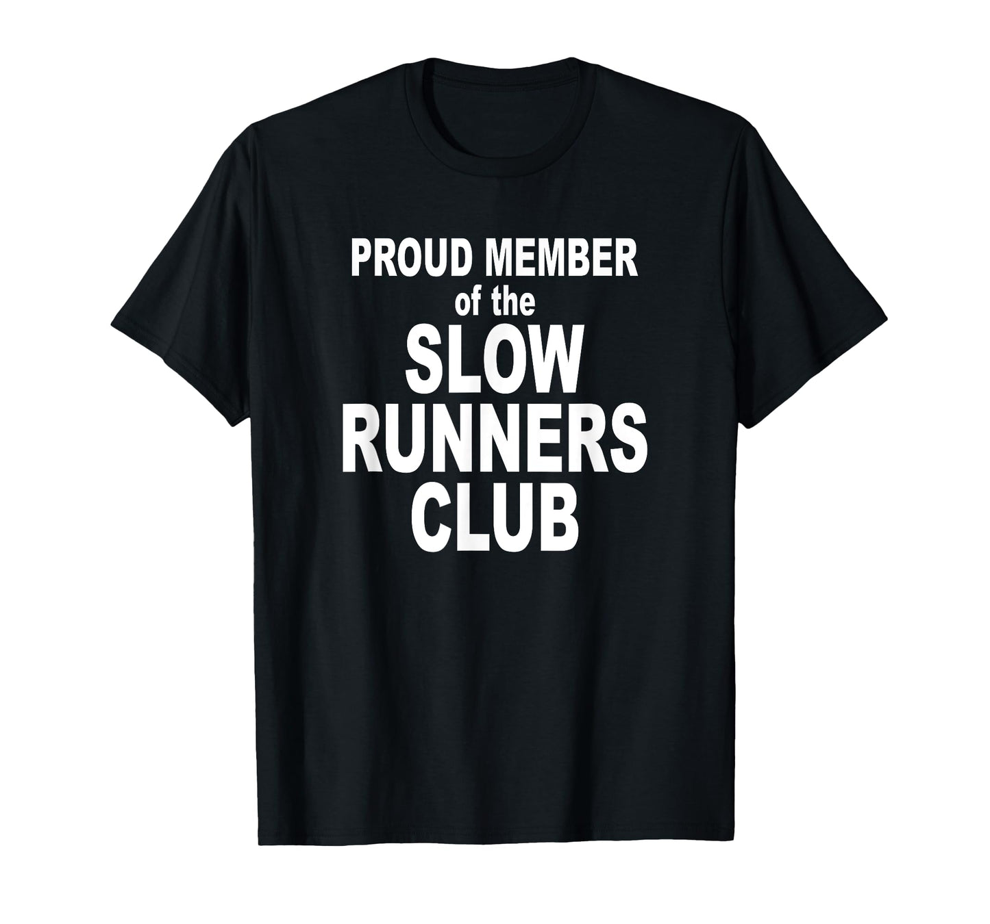 Cute Running Slow Runners Club Funny Novelty Shirt T-Shirt