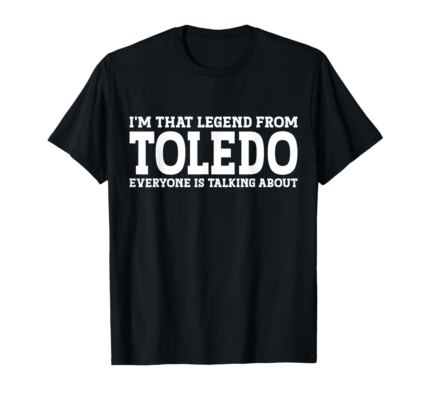 Toledo Hometown OH Ohio Home Roots Funny City Toledo T-Shirt, Small, Black