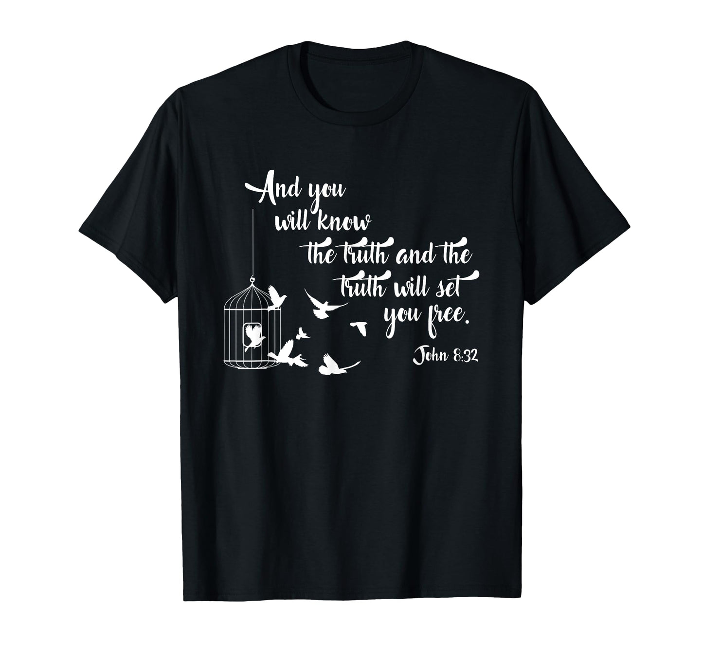 Christian Bible Shirt Bird Cage Truth Shall Set You Free Tee T-Shirt