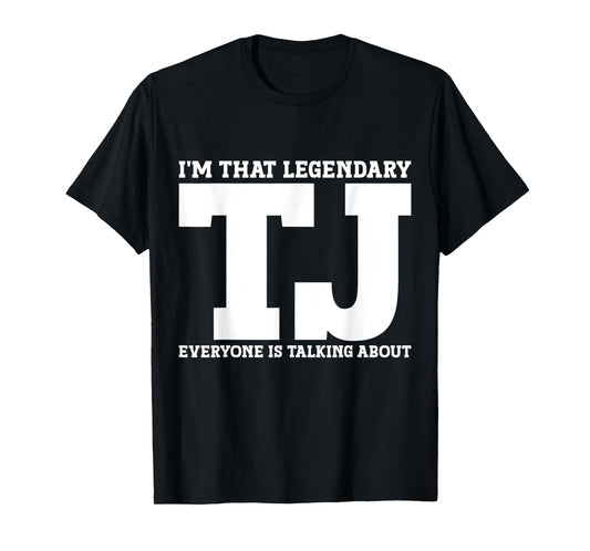 TJ Personal Name First Name Funny TJ T-Shirt