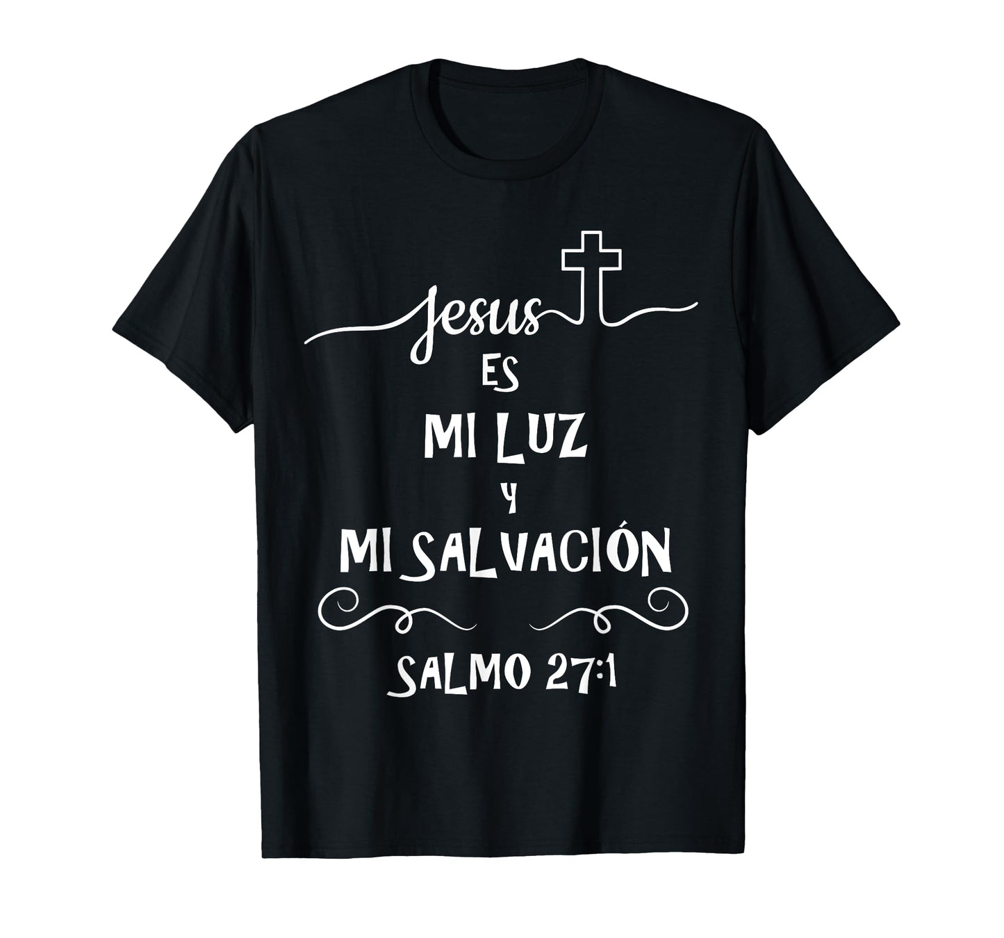 Diseño de Salmo Bibilico - Jesus es Luz y Salvacion T-Shirt