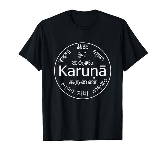 Karuna Compassion Buddhist Concept T-Shirt
