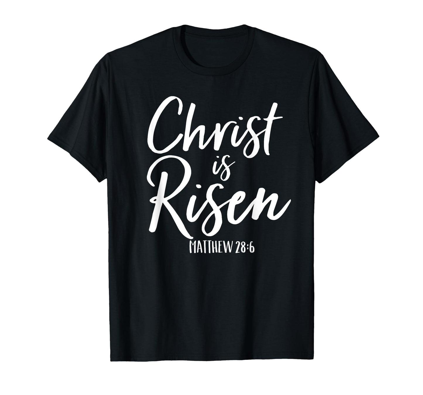 Christ Is Risen Shirt Matthew 28:6 Easter King of Kings Tee T-Shirt