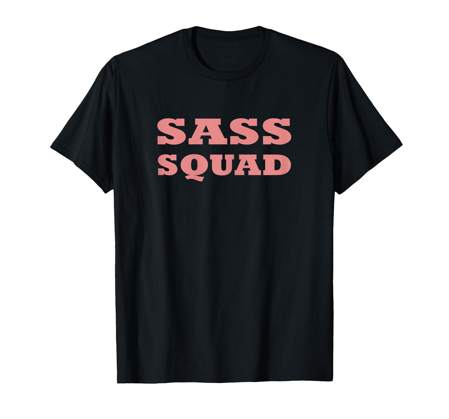 Womens Womens SASS SQUAD Tshirt Tops Tee Shirt Short Sleeve