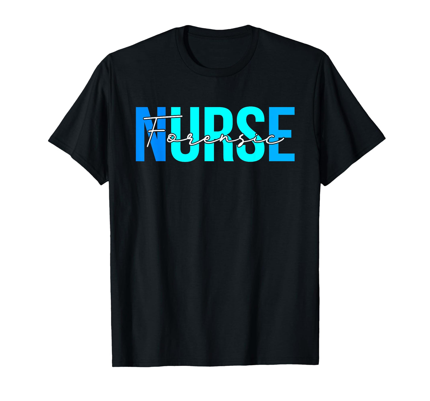 Women Forensic Nurse Gifts For Womens Nursing Apparel T-Shirt