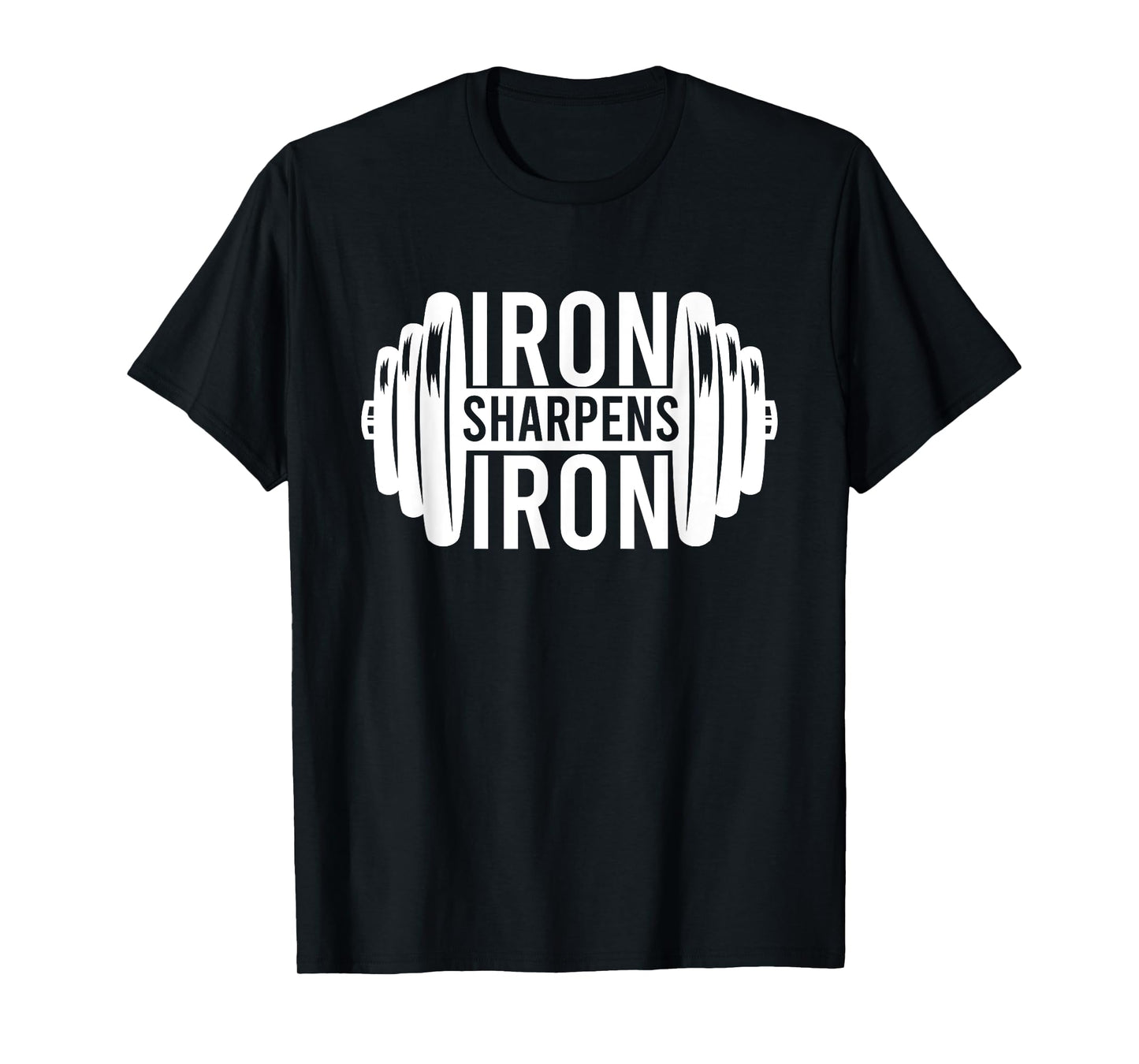 Iron Sharpens Iron Christian Weight Lifting Workout Exercise T-Shirt