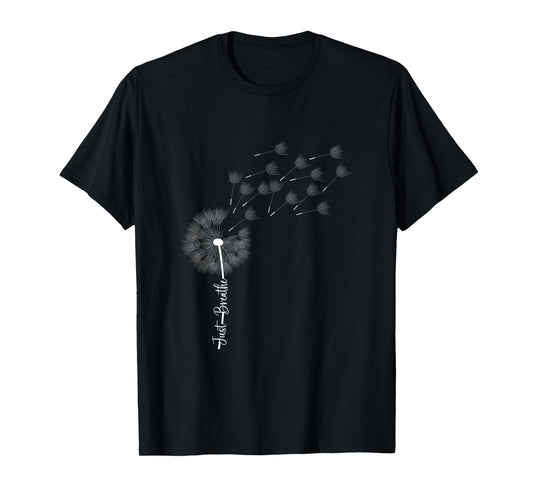 Dandelion Graphic Just Breathe Letter Print Inspirational T-Shirt