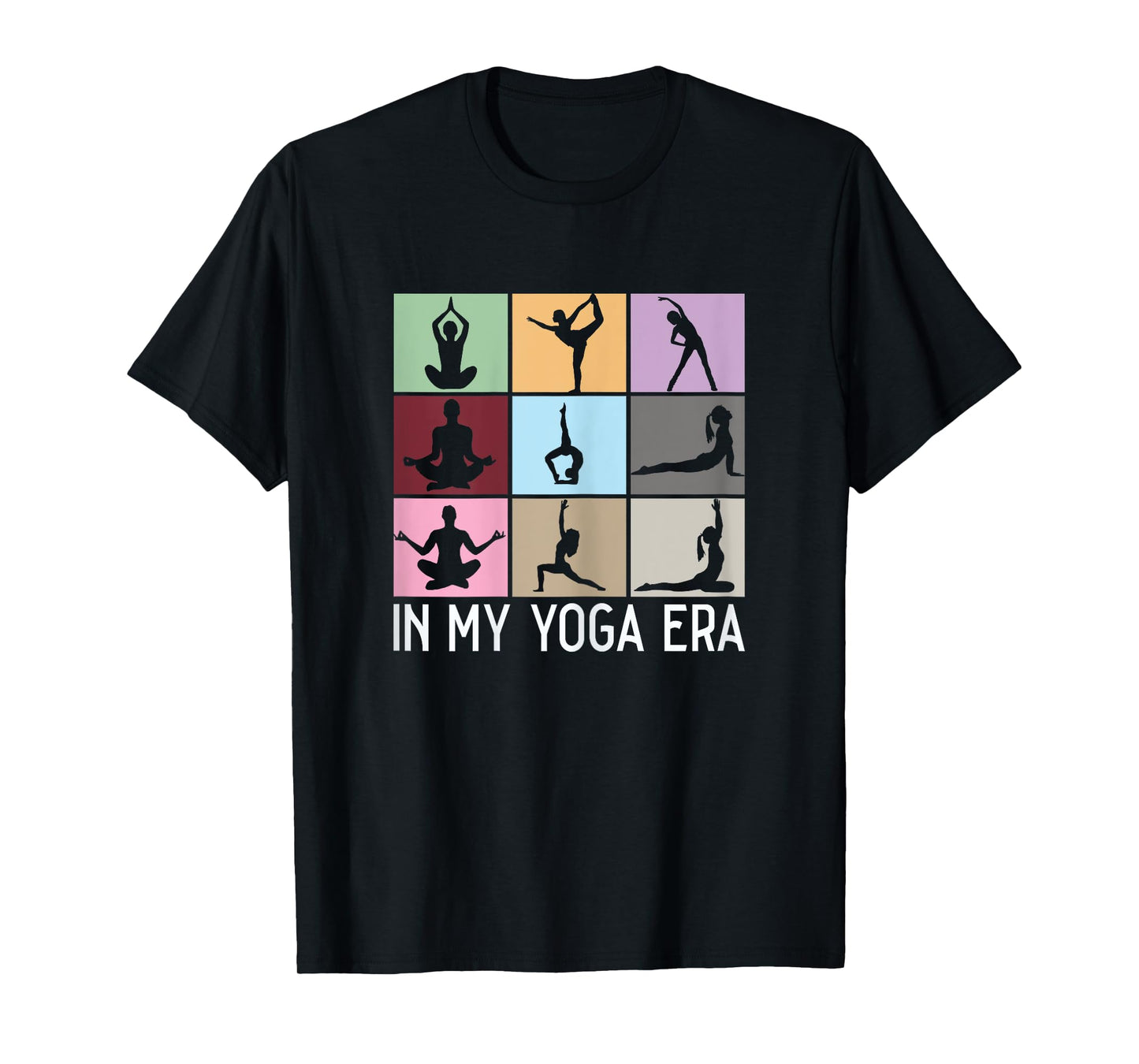 In My Yoga Era funny Girls Yoga Yogi Mom Meditation Namaste T-Shirt