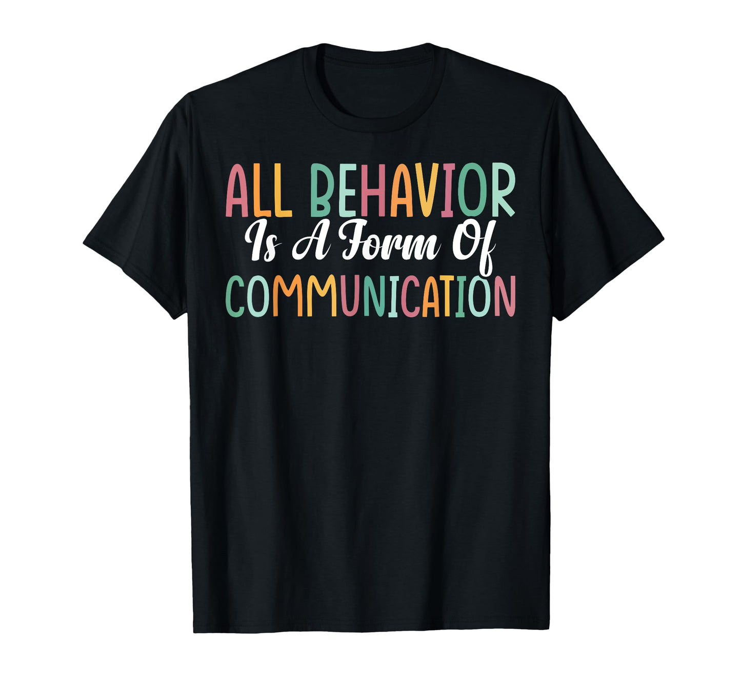 ABA Therapist Tees All Behavior Is A Form Of Communication Unisex-Youth T-Shirt Black Small
