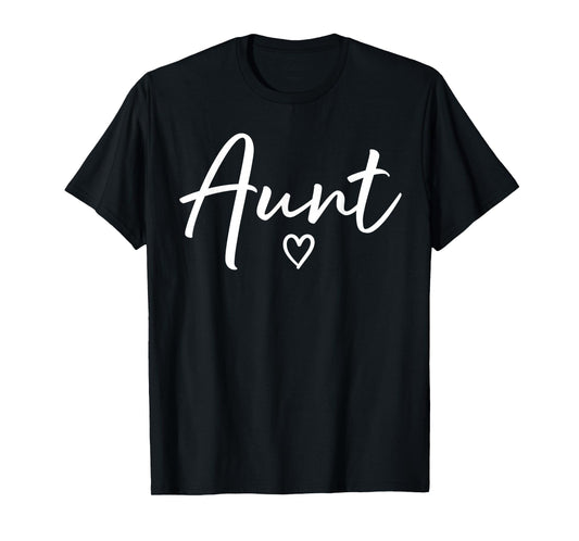 Aunt Gifts For Women Heart Mother's Day Aunt T-Shirt