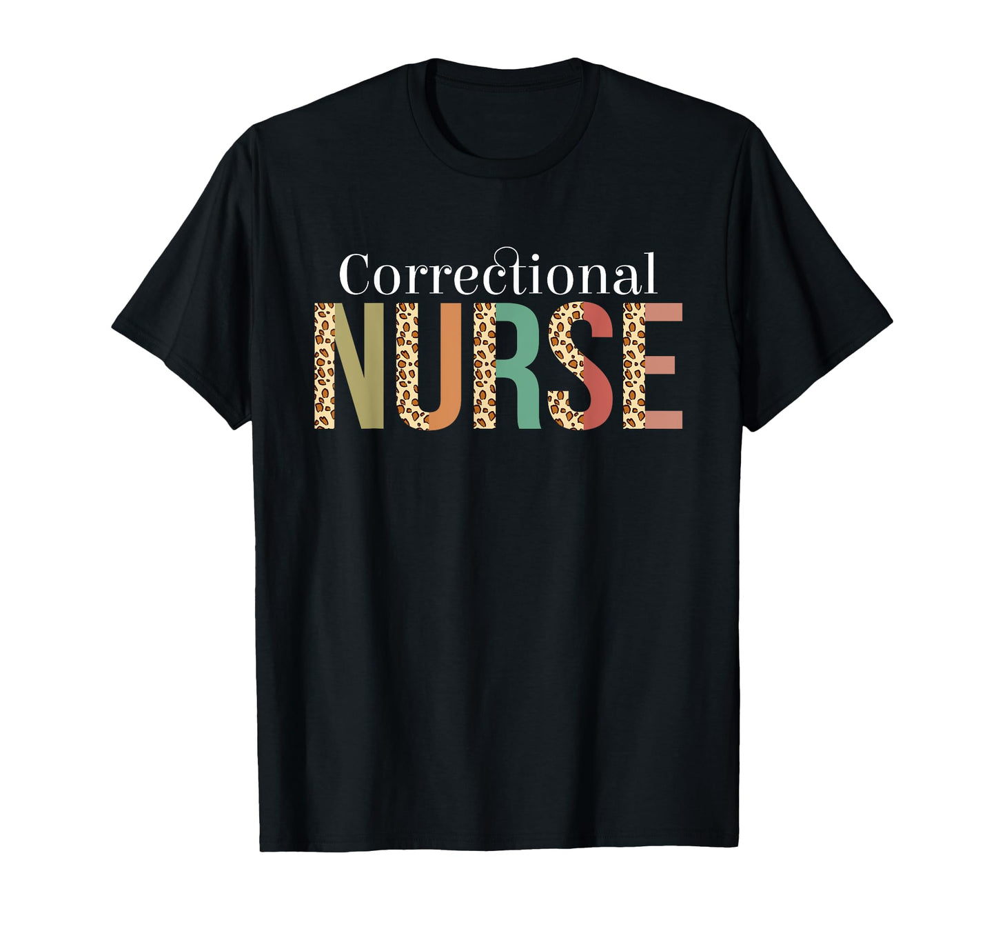 Leopard Correctional Nurse Gifts Womens Nursing Apparel T-Shirt