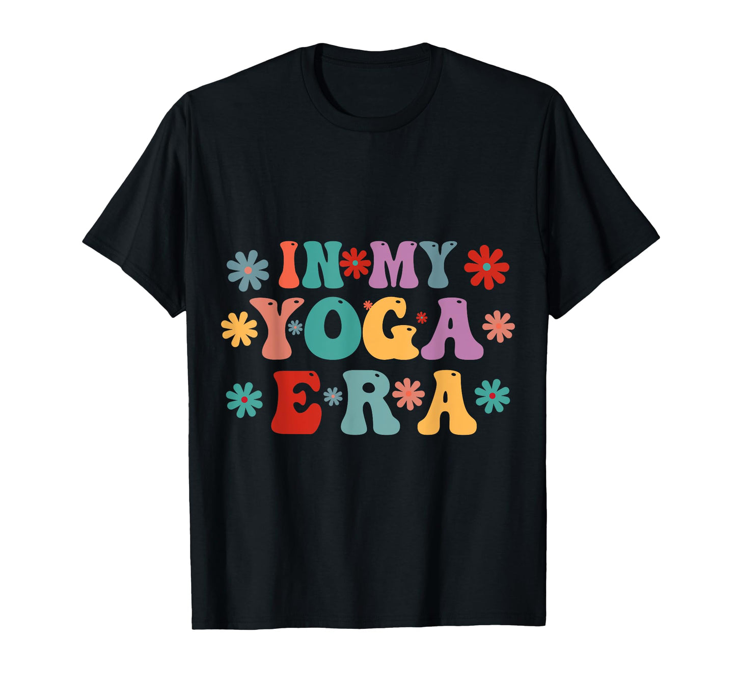 Retro Yoga Era, Yoga Era, Flower Yoga Era, In My Yoga Era T-Shirt