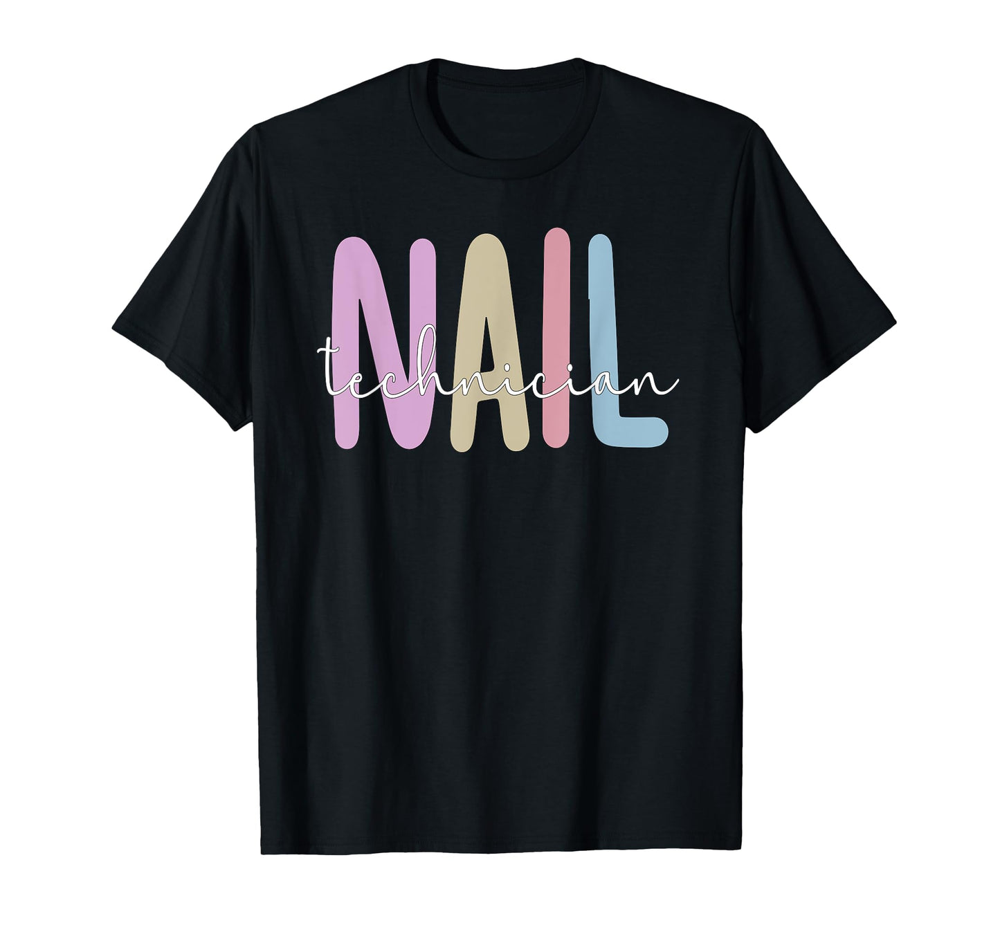 Nail Tech Nail Technician T-Shirt