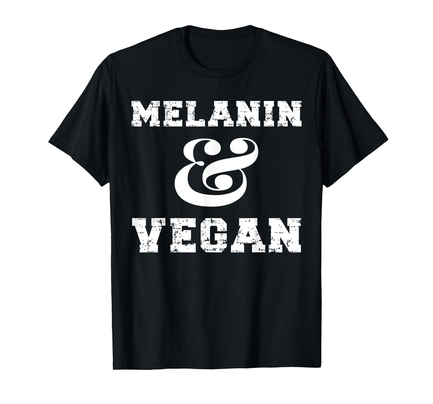 Melanin And Vegan Black African American Vegan Women T-Shirt