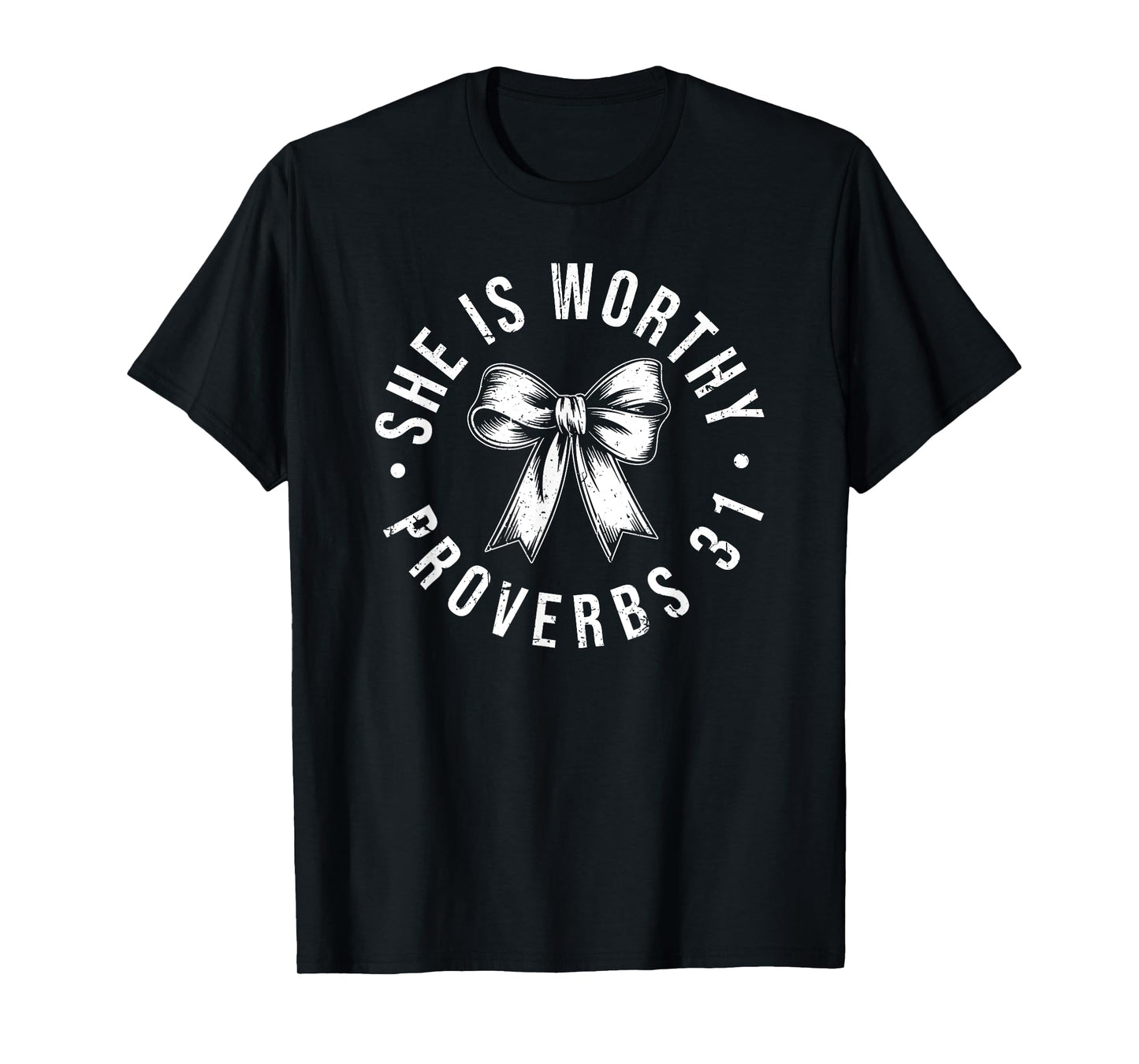 She Is Worthy, She is Worthy Bow, Christian Coquette Girly T-Shirt